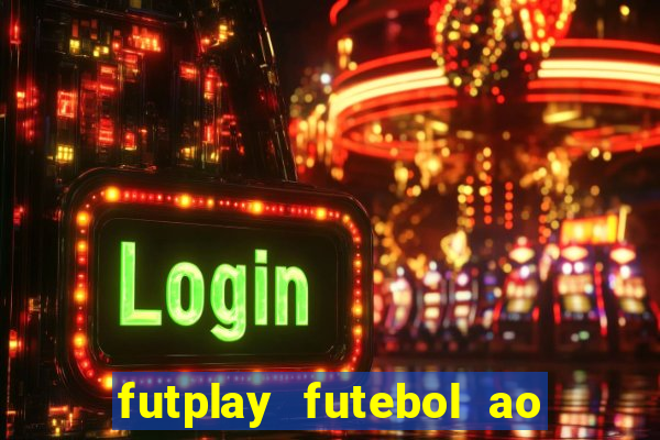 futplay futebol ao vivo apk